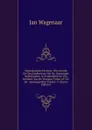 Vaderlandsche Historie: Vervattende De Geschiedenissen Der Nu Vereenigde Nederlanden, in Zonderheid Die Van Holland, Van De Vroegste Tyden Af: Uit De . Samengesteld, Volume 17 (Dutch Edition) - Jan Wagenaar