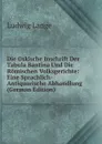 Die Oskische Inschrift Der Tabula Bantina Und Die Romischen Volksgerichte: Eine Sprachlich-Antiquarische Abhandlung (German Edition) - Ludwig Lange