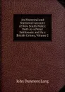 An Historical and Statistical Account of New South Wales: Both As a Penal Settlement and As a British Colony, Volume 2 - John Dunmore Lang