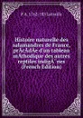 Histoire naturelle des salamandres de France, prAcAdAe d.un tableau mAthodique des autres reptiles indigA.nes  (French Edition) - P A. 1762-183 Latreille