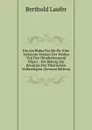 Klu um Bsdus Pai Sni Po: Eine Verkurzte Version Des Werkes Von Den Hunderttausend Naga.s : Ein Beitrag Zur Kenntnis Der Tibetischen Volksreligion (German Edition) - Berthold Laufer