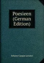Poesieen (German Edition) - J. C. Lavater