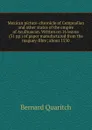 Mexican picture-chronicle of Cempoallan and other states of the empire of Aculhuacan. Written on 16 leaves (31 pp.) of paper manufactured from the maguey-fibre; about 1530 - Bernard Quaritch