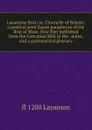 Layamons Brut; or, Chroncile of Britain; a poetical semi Saxon paraphrase of the Brut of Wace. Now first published from the Cottonian MSS in the . notes, and a grammatical glossary - fl 1200 Layamon