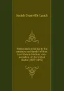 Memoranda relating to the ancestry and family of Hon. Levi Parson Morton, vice-president of the United States (1889-1893) - Josiah Granville Leach