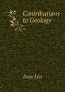 Contributions to Geology - Isaac Lea