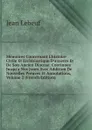 Memoires Concernant L.histoire Civile Et Ecclesiastique D.auxerre Et De Son Ancien Diocese: Continues Jusqu.a Nos Jours Avec Addition De Nouvelles Preuves Et Annotations, Volume 2 (French Edition) - Jean Lebeuf