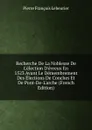 Recherche De La Noblesse De L.election D.evreux En 1523 Avant Le Demembrement Des Elections De Conches Et De Pont-De-L.arche (French Edition) - Pierre François Lebeurier