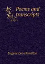 Poems and transcripts - Eugene Lee-Hamilton