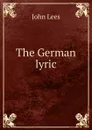 The German lyric - John Lees