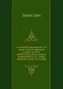 A manual for shipmasters: in a series of letters addressed to them, on their qualifications, duties, powers, responsibilities, .c. arising during the course of a voyage - James Lees