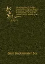 Life of Jean Paul F. Richter, Compiled from Various Sources By E.B. Lee, Together with His Autobiography, Tr. from the German The Tr. Revised by W. Howitt. - E.B. Lee