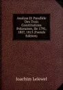 Analyse Et Parallele Des Trois Constitutions Polonaises, De 1791, 1807, 1815 (French Edition) - Joachim Lelewel