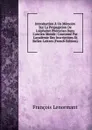 Introduction A Un Memoire Sur La Propagation De L.alphabet Phenician Dans L.ancien Monde: Couronne Par L.academie Des Inscriptions Et Belles-Lettres (French Edition) - François Lenormant