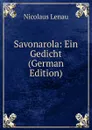 Savonarola: Ein Gedicht (German Edition) - Nicolaus Lenau