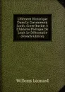 L.element Historique Dans Le Coronement Loois; Contribution A L.histoire Poetique De Louis Le Debonnaire (French Edition) - Willems Léonard