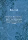 Experiences Hydrauliques Sur Les Lois De L.ecoulement De L.eau A Travers Les Orifices Rectangulaires Verticaux A Grandes Dimensions (French Edition) - Poncelet