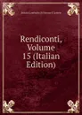 Rendiconti, Volume 15 (Italian Edition) - Istituto Lombardo Di Scienze E Lettere