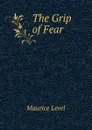 The Grip of Fear - Maurice Level
