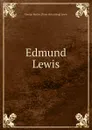 Edmund Lewis - George Harlan. [from old catalog] Lewis