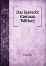Das Seerecht (German Edition) - Lewis