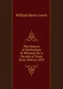 The History of Methodism in Missouri for a Decade of Years from 1860 to 1870 - William Henry Lewis