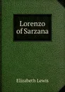 Lorenzo of Sarzana - Elizabeth Lewis