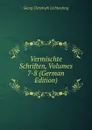 Vermischte Schriften, Volumes 7-8 (German Edition) - Georg Christoph Lichtenberg