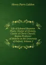 Life of Edward Bouverie Pusey: Doctor of Divinity, Canon of Christ Church; Regius Professor of Hebrew in the University of Oxford, Volume 2 - Henry Parry Liddon