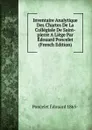 Inventaire Analytique Des Chartes De La Collegiale De Saint-pierre A Liege Par Edouard Poncelet (French Edition) - Poncelet Édouard 1865-