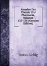 Annalen Der Chemie Und Pharmacie, Volumes 135-136 (German Edition) - Liebig Justus