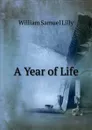 A Year of Life - Lilly William Samuel