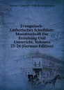 Evangelisch-Lutherisches Schulblatt: Monatsschrift Fur Erziehung Und Unterricht, Volumes 23-24 (German Edition) - Johann Christoph Wilhelm Lindemann