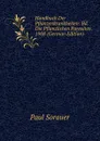 Handbuch Der Pflanzenkrankheiten: Bd. Die Pflanzlichen Parasiten. 1908 (German Edition) - Paul Sorauer