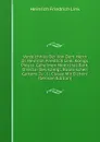 Verzeichniss Der Von Dem Herrn Dr. Heinrich Friedrich Link, Konigl. Preuss. Geheimen Medicinal-Rath, Director Des Konigl. Botanischen Gartens Zu . Ii. Classe Mit Eichenl (German Edition) - Heinrich Friedrich Link
