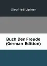 Buch Der Freude (German Edition) - Siegfried Lipiner