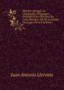 Histoire Abregee De L.inquisition D.espagne, Precedee D.un Discours Sur Cette Histoire, Par M. Le Comte De Segur (French Edition) - Juan Antonio Llorente