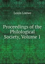 Proceedings of the Philological Society, Volume 1 - Louis Loewe