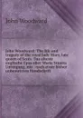 John Woodward: The life and tragedy of the royal lady Mary, late queen of Scots. Das alteste englische Epos uber Maria Stuarts Untergang, mit . nach einer bisher unbenutzten Handschrift - John Woodward