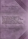 Die Weisheit Des Empedocles . Philosophisch Bearbeitet, Nebst Einer Metrischen Uebers. Der Noch Vorhandenen Stellen Seines Lehrgedichts Uber Die Natur Und Die Lauterungen (German Edition) - Bernhard Heinrich C. Lommatzsch