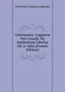 Gdionusiou  Logginou Peri vous.. De Sublimitate Libellus Ed. O. Iahn (French Edition) - Dionysius Cassius Longinus