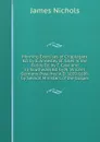 Morning Exercises at Cripplegate Ed. by S. Annesley St. Giles in the Fields Ed. by T. Case and in Southwark Ed. by N. Vincent Sermons Preached A.D. 1659-1689, by Several Ministers of the Gospel - James Nichols