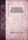 Five years in unknown jungles for God and empire: being an account of the founding of the Lakher Pioneer Mission, its work amongst . a wild head-hunting race of savage hillsmen in further India. - Reginald Arthur Lorrain