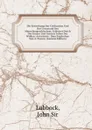 Die Entstehung Der Civilisation Und Der Urzustand Des Menschengeschlechtes, Erlautert Durch Das Innere Und Aussere Leben Der Wilden: Autorisirte . Dem Englischen Von A. Passow (German Edition) - John Lubbock