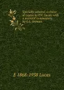 Specially selected, a choice of essays by E.V. Lucas; with a pictorial commentary by G.L. Stampa - E. V. Lucas