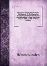 Allgemeine Geschichte Der Volker Und Staaten: -3. Th. Allgemeine Geschichte Der Volker Und Staaten Des Mittelalters. 2. Verb. Und. Verm. Ausg. 1. Abth.-2. Abth (German Edition) - Heinrich Luden