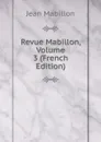 Revue Mabillon, Volume 3 (French Edition) - Jean Mabillon