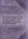A Twelvemonth.s Residence in the West Indies: During the Transition from Slavery to Apprenticeship; with Incidental Notices of the State of Society, . of Jamaica and Other Islands, Volume 2 - Madden Richard Robert