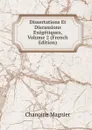 Dissertations Et Discussions Exegetiques, Volume 2 (French Edition) - Chanoine Magnier