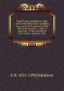 Final French struggles in India and on the Indian seas: including an account of the capture of the Isles of France and . ; with an appendix . of the expedition from India to Egypt in 1801 - G. B. Malleson